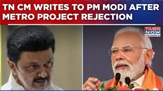 Stalin vs Centre Escalates: TN CM Writes To PM Modi After Metro Project Rejection Sparks Resentment