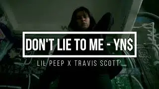 DON'T LIE TO ME - YN$ I Lil Peep x Travis Scott type Emotional Sad Guitar type Beat