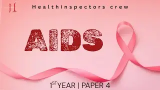 AIDS | DHIC 1st Year | Communicable Diseases | Symptoms, Transmission & Prevention | ESSAY | 5 MARK 