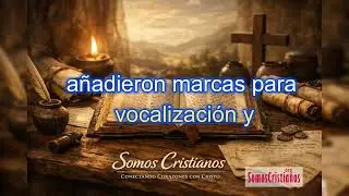La historia de la Biblia: cómo nació, cómo se preservó y por qué llegó hasta nosotros.