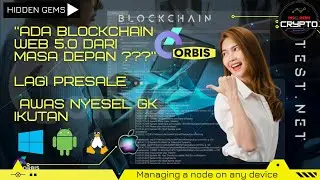 #81 ORBIS BLOCKCHAIN | PROJECT CRYPTO WEB 5.0 | HIDDEN GEMS | PRESALE COIN