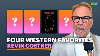Four Western Favorites with Kevin Costner