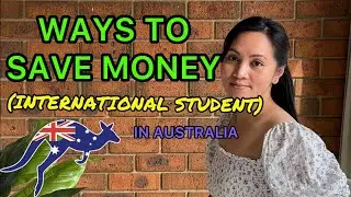 How To Save Money as an International Student in Australia