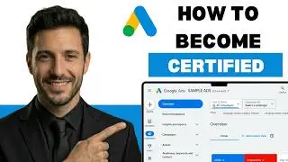 How to become Google Ads certified  (full guide 2026)