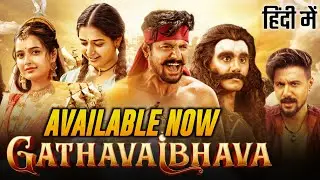 Gatha Vaibhava Now Available In Hindi | New South Movie Hindi Dubbed Released | 