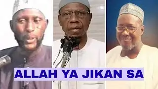 Allah Ya Jikan Sheik Dr. Idris Abdul-Azeez Dutsen Tanshi | Malami Mai Tasiri