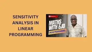 24. Sensitivity Analysis in Linear Programming