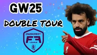 #GW25 / DOUBLE TOUR / OMSKREDSLEAGUE/
