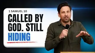 1 Samuel 10:  The King in the Baggage