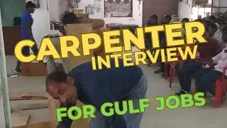 Group Interview for Carpenter Job in Gulf Country | Client Interview Test for Carpenter Work