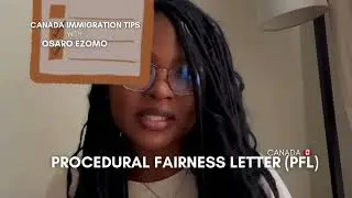 Procedural Fairness Process - Canada Immigration