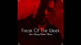 Sean 'Barney Rubble' Thomas - Freek 4 Da Week (1994) (Death Row) (Unreleased)