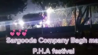 Sargodha Company Bagh ma hua  P.H.A FESTIVAL 🥰🥰