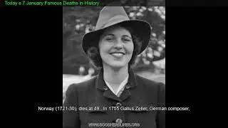Today s 7 January Famous Deaths in History