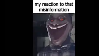 my reaction to that misinformation