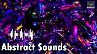 Abstract Sound Effect #1 | Free Abstract Sound Effects | Free Sound Effects NO COPYRIGHT