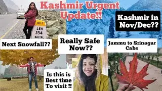 Kashmir Latest Update|Security Situation|Kashmir Next Snowfall| Gulmarg Sonmarg Sringar Snowfall