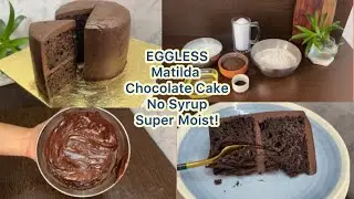 How to make EGGLESS Matilda Chocolate Cake Recipe, Super Moist, NO Syrup #chocolatecake