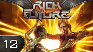 Rick Future Episode 12 - Seelenkrieg