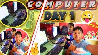 Compruter DAY 1 🖥️ sikhne kiya🤑 कंप्यूटर कैसे चलाते  my first Day #vlog #vlogger #vloglife #video 