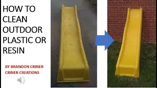 HOW TO CLEAN OUTDOOR PLASTIC OR RESIN EQUIPMENT