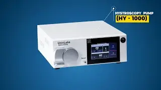 UnivLabs Hysteroscopy Pump &ndash; Precision Fluid Control for Advanced Hysteroscopic Procedures
