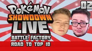THEY DON'T WANT THIS | Pok&eacute;mon Showdown Battle Factory: Road to Top 10 w/CBAD & FrazMaz [02]