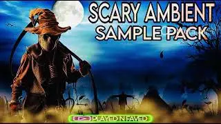 Scary Ambient Sample Sound Pack