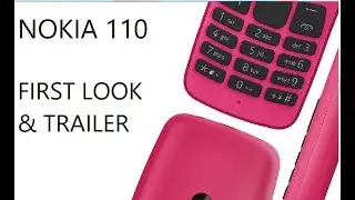 NOKIA 110 FIRST LOOK | TRAILER | ELECTROTECH OFFICIAL