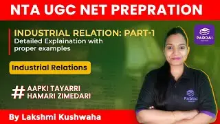 UPSC LEO Exam -  #IndustrialRelations - Concept and Approaches #labourenforcementofficer #upscleo