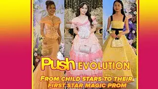 Former child stars at the Star Magical Prom | PUSH Evolution