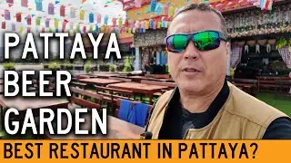 Pattaya Beer Garden Is My Favorite Restaurant In Southeast Asia
