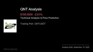 QNT (QNTUSDT) Technical Analysis - Price Prediction & Buy or Sell September 15, 2025