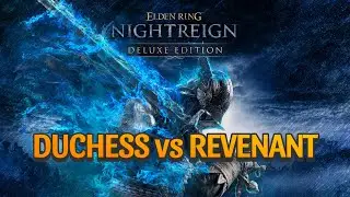 Duchess vs Revenant Elden Ring Nightreign