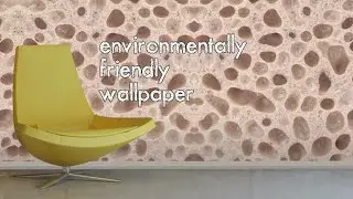 Environmentally Friendly Wallpaper