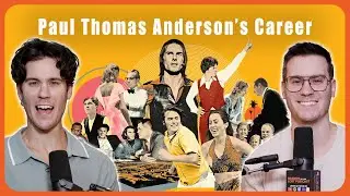 Paul Thomas Anderson: Career Breakdown