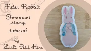 Peter Rabbit Fondant Stamp Tutorial // Little Red Hen Baking Supply Co 