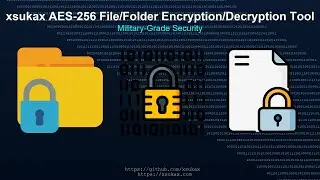 xsukax AES-256 File/Folder Encryption/Decryption Tool - Test on Android (Termux)