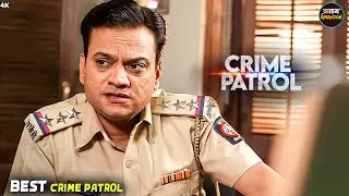 #mumbai Case | इस परिवार के बेटे को किसने किया अगवाह | Best Of Crime Patrol | Real Crime 
