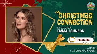 Emma Johnson Talks &ldquo;Christmas in Alaska&rdquo; &mdash; Lifetime&rsquo;s New Holiday Movie