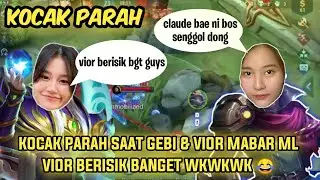 KOCAK PARAH GEBI & VIOR MABAR ML | VIOR BERISIK BANGET WKWKWK 😂