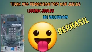 LAMPU padam TAPI METERAN HIDUP Meteran listrik tiba2 jeglek - Anthony lung Tutorial