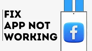 How to Fix Facebook Application Not Working