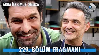 Arda ile Omuz Omuza 229. Bölüm Fragmanı I Taner Rumeli