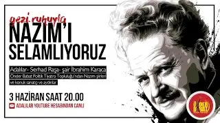 Gezi Ruhuyla Nazım'ı Selamlıyoruz !