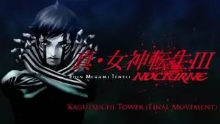Kagutsuchi Tower (Final Movement) - SMT III: Nocturne