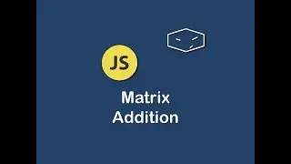 matrix addition in javascript