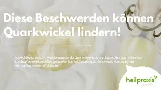 Diese Beschwerden k&ouml;nnen Quarkwickel lindern