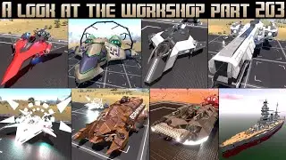 Empyrion Galactic Survival - A look at the workshop part 203