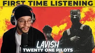 Lavish | Twenty One Pilots | Clancy 2024